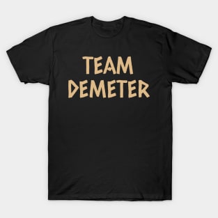 Team Demeter Ancient Greece Greek Mythology God T-Shirt